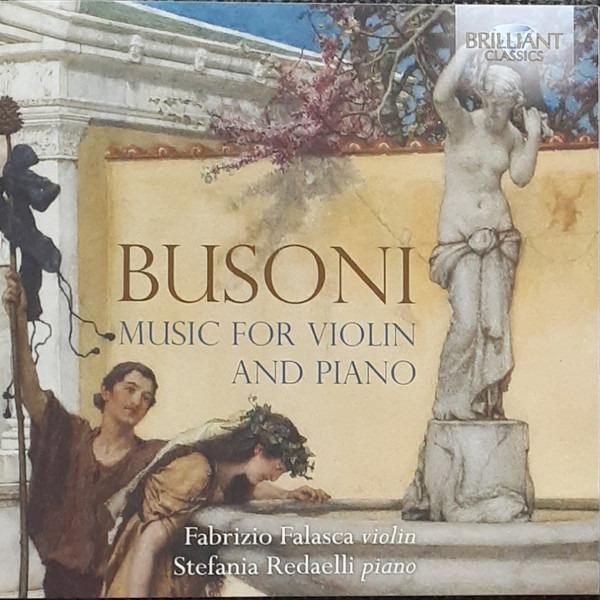 Busoni / Falasca / Redaelli - Music For Violin And Piano