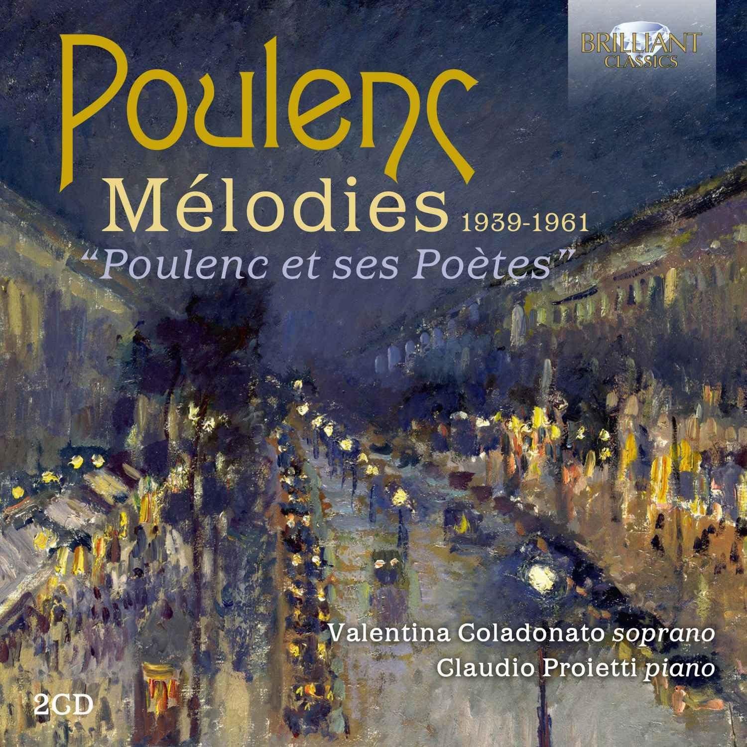 Poulenc / Coladonato / Proietti - Mélodies Poulenc et ses Poètes