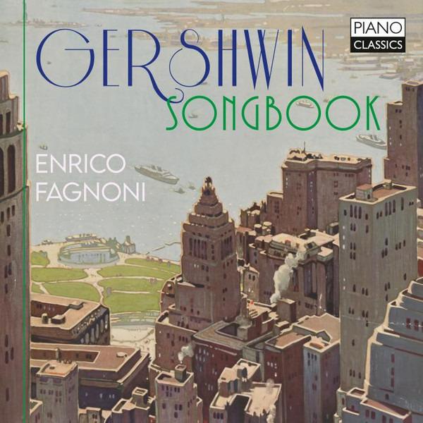 Gershwin / Fagnoni - Songbook QUANTRILL