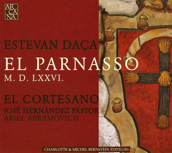 Daca, Estevan / El Cortesano - El Parnasso M. D. LXXVI. PASTOR ABRAMOVICH