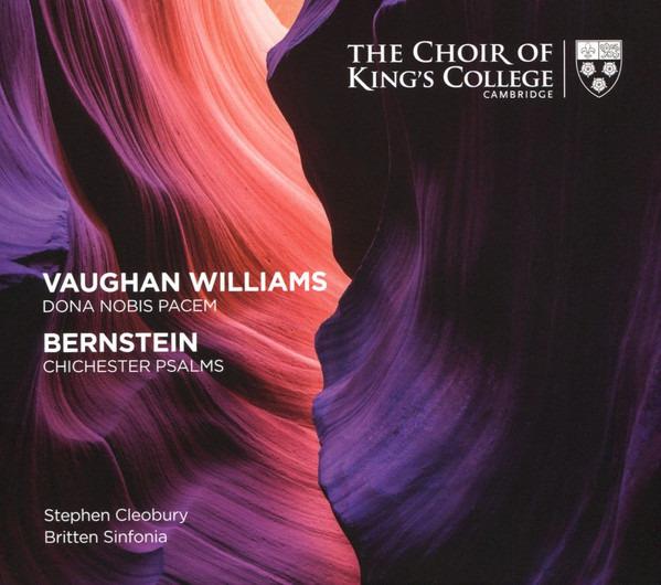 King's College Choir - Dona Nobis Pacem, Chichester Psalms SACD STEPHEN CLEOBURY BRITTEN SINFONIA