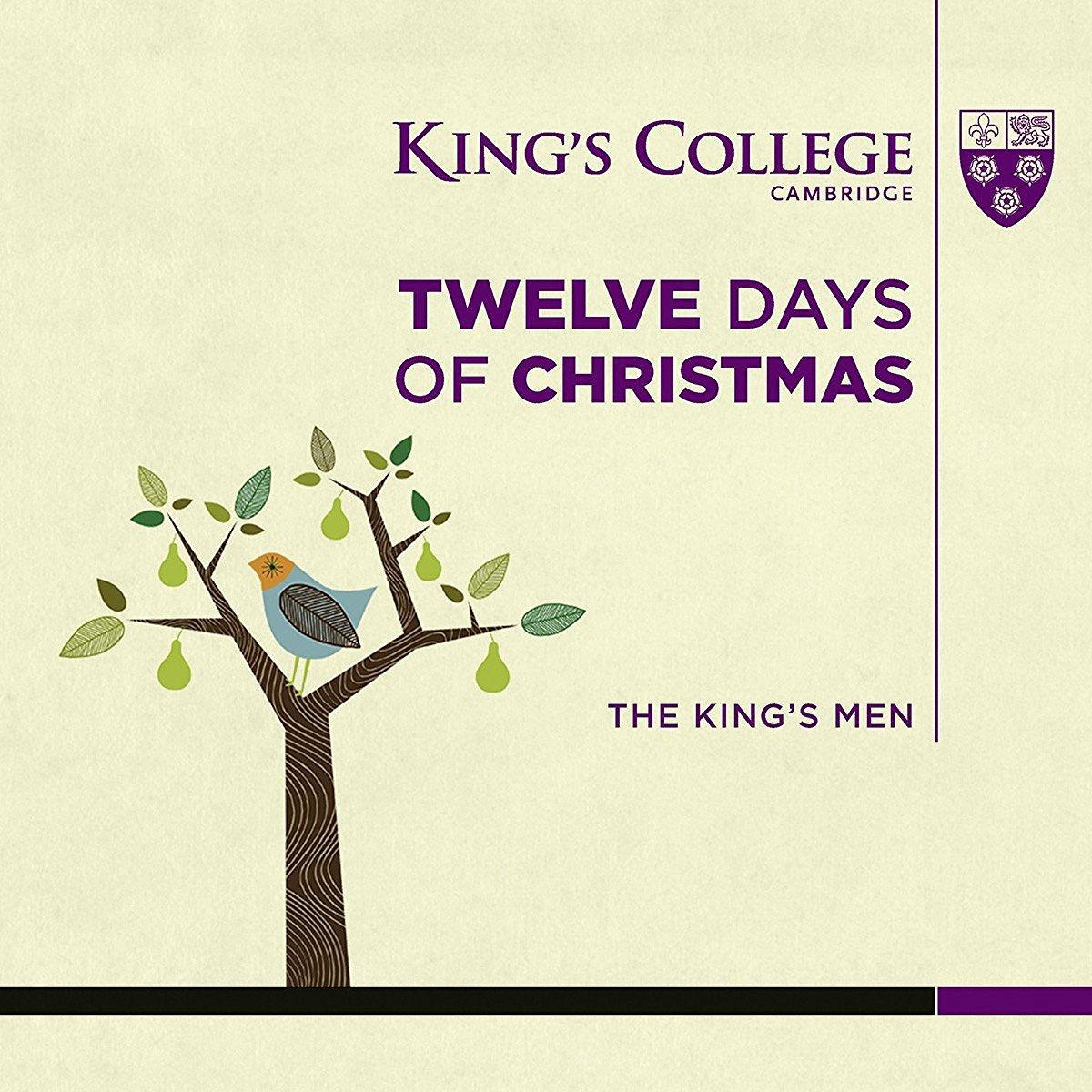 The Kings's Men, King's College Cambridge - Twelve Days Of Christmas