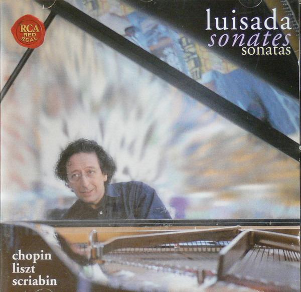 Luisada, Jean-Marc & Chopin, Frédéric - Sonates, Sonatas