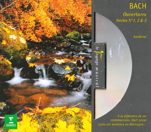 Bach, Johann Sebastian & English Baroque Soloists & Gardiner - Ouvertures Suites No 1, 2 & 3