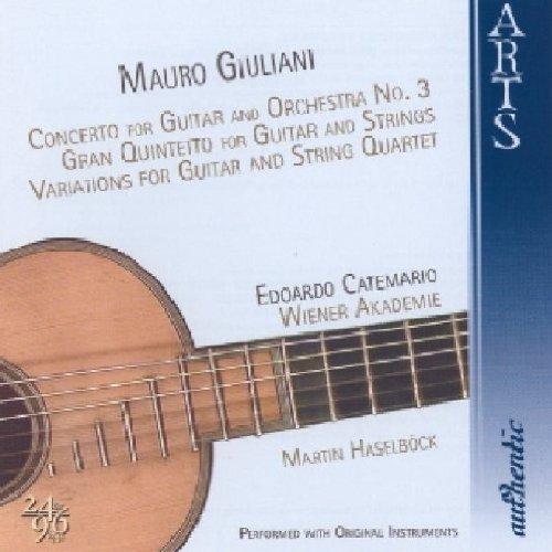 Giuliani, Mauro - Concerto No.3 for Guitar, Gran Quintetto (Eduardo Catemario)