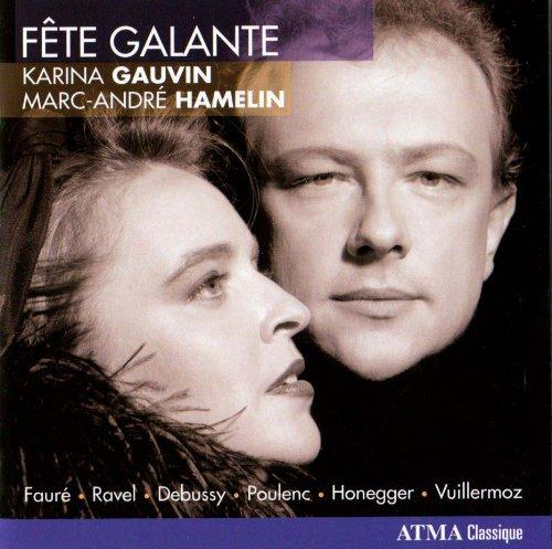Gauvin & Hamelin - Fete Galante RAVEL DEBUSSY PULENC