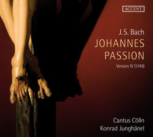 Bach, J.S. / Cantus Cölln (Konrad Junghänel) - Johannes-Passion (4.Version 1749)