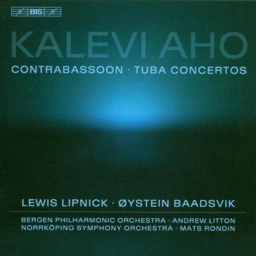 Aho / Rondin / Litton - Tuba & Contrabassoon Concertos