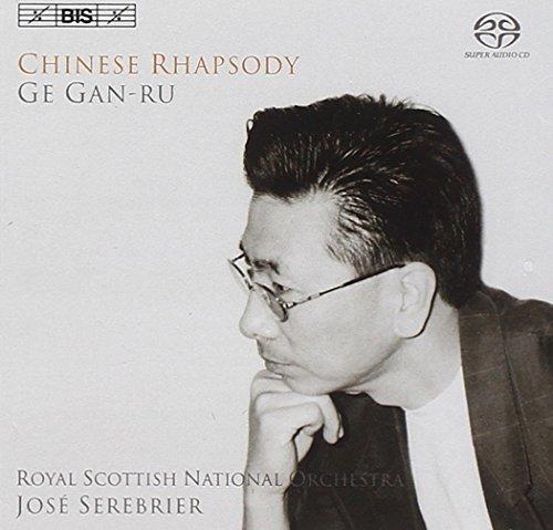 Gan-Ru / Serebrier - Chinese Rhapsody