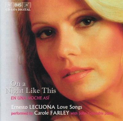 Lecuona / Farley - On a Night Like This