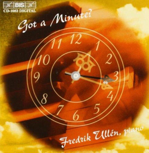 Ullén, Fredrik - Got A Minute? CHOPIN