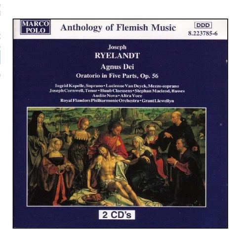 Ryelandt / Grant Llewellyn - Agnus Dei, Op. 56