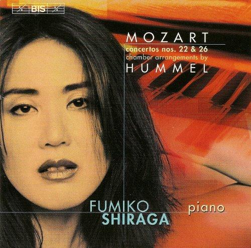 Mozart / Hummel / Fumiko Shiraga - Piano Concertos nos. 22 & 26