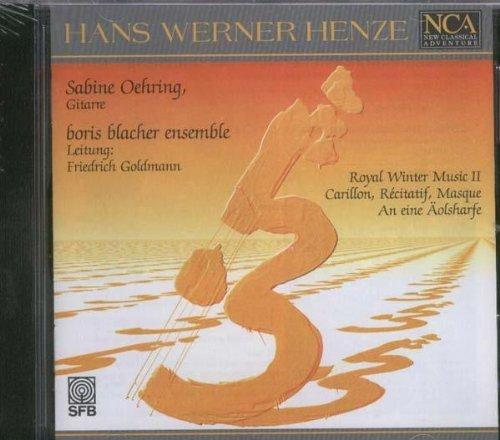 Henze Oehring Goldmann - Royal Winter Music etc.