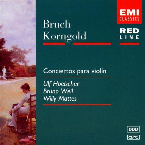 Bruch / Korngold / Hoelscher - Conciertos para violín