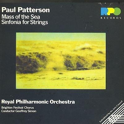 Patterson, Paul - Mass Of The Sea / Sinfonia For Strings