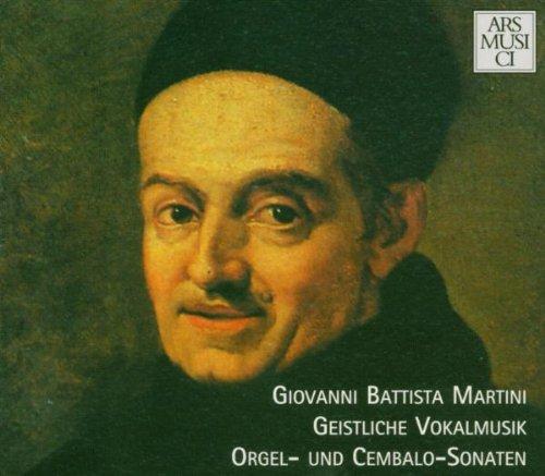 Martini / Norbert Düchtel - Geistliche Vokalmusik: Orgel- und Cembalo-Sonaten