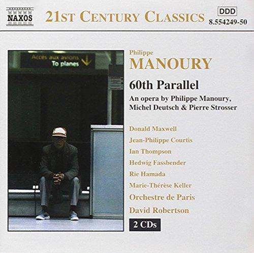 Manoury / David Robertson - 60th Parallel