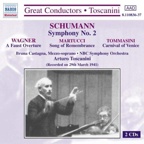 Schumann / Toscanini - Symphony No. 2 WAGNER MARTUCCI