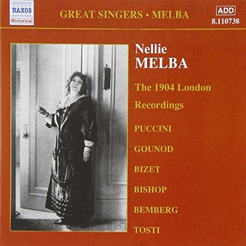 PUCCINI GOUNOD / Melba, Nellie - The 1904 London Recodrings