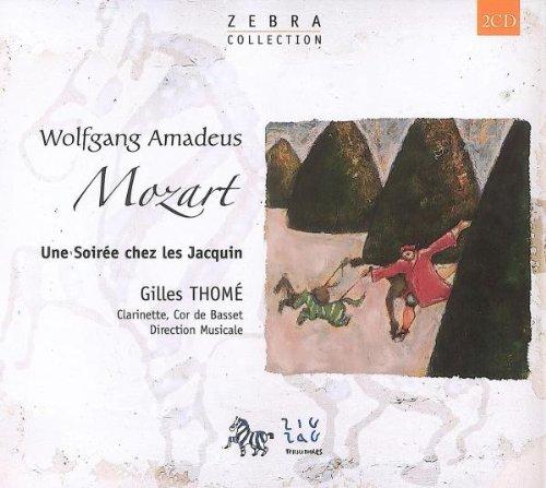 Mozart / Thomé - Une Soirée chez les Jacquin