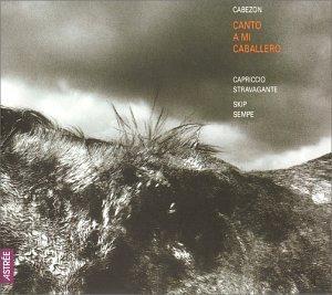De Cabezon / Stravagante - Canto a mi caballero