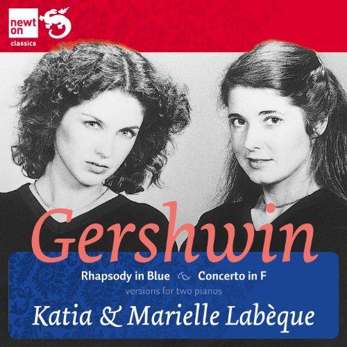 Gershwin / Labeque, Katia & Marielle - Rhapsody in Blue, Concerto in F