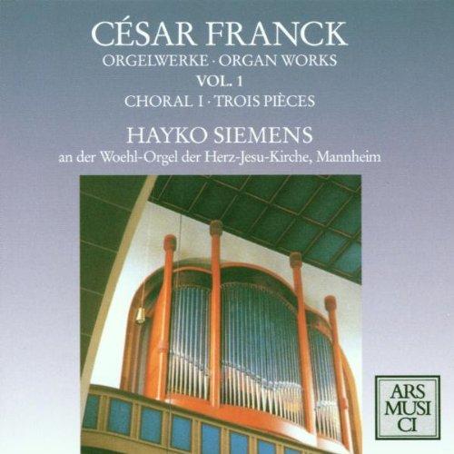 Franck, César / Hayko Siemens - Orgelwerke Vol. 1