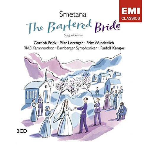 Smetana / Kempe - The Bartered Bride (German) REMASTERED