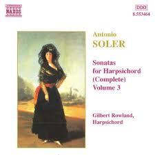 Soler, Antonio (Rowland) - Sonatas For Harpsichord Vol. 3