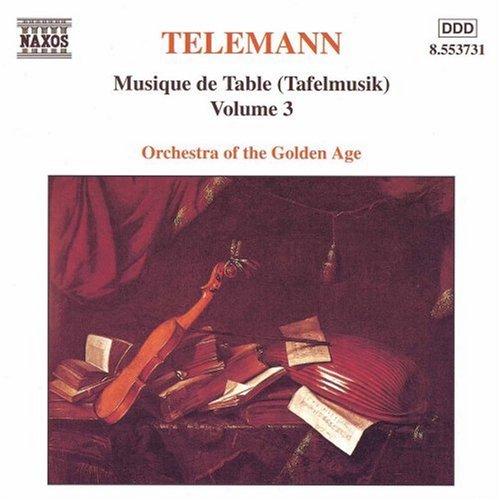 Telemann - Musique De Table Vol. 3