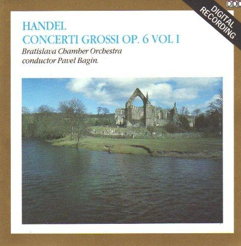 Handel (Pavel Bagin) - Concerti Grossi Op. 6 Vol. 1
