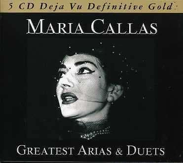 Callas, Maria - Greatest Arias & Duets