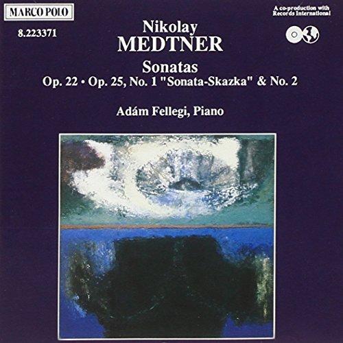 Medtner, Nicolay (Fellegi, Adam- Piano) - Sonaten Op. 22 & 25', +