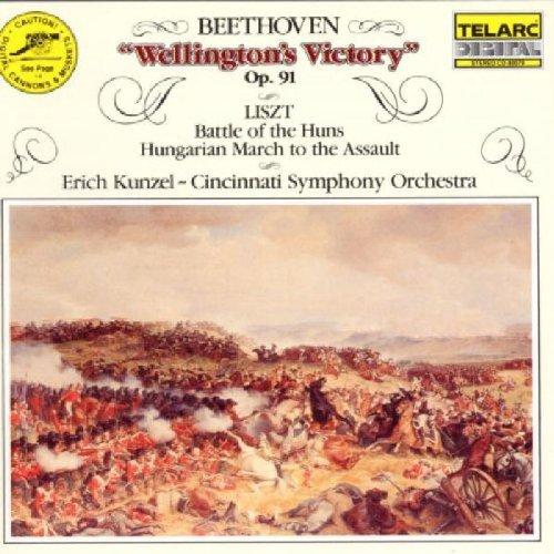 Beethoven / Liszt / Kunzel / Cincinnati Symphony Orch. - Battle Music of Beethoven & Liszt Wellington's Victory