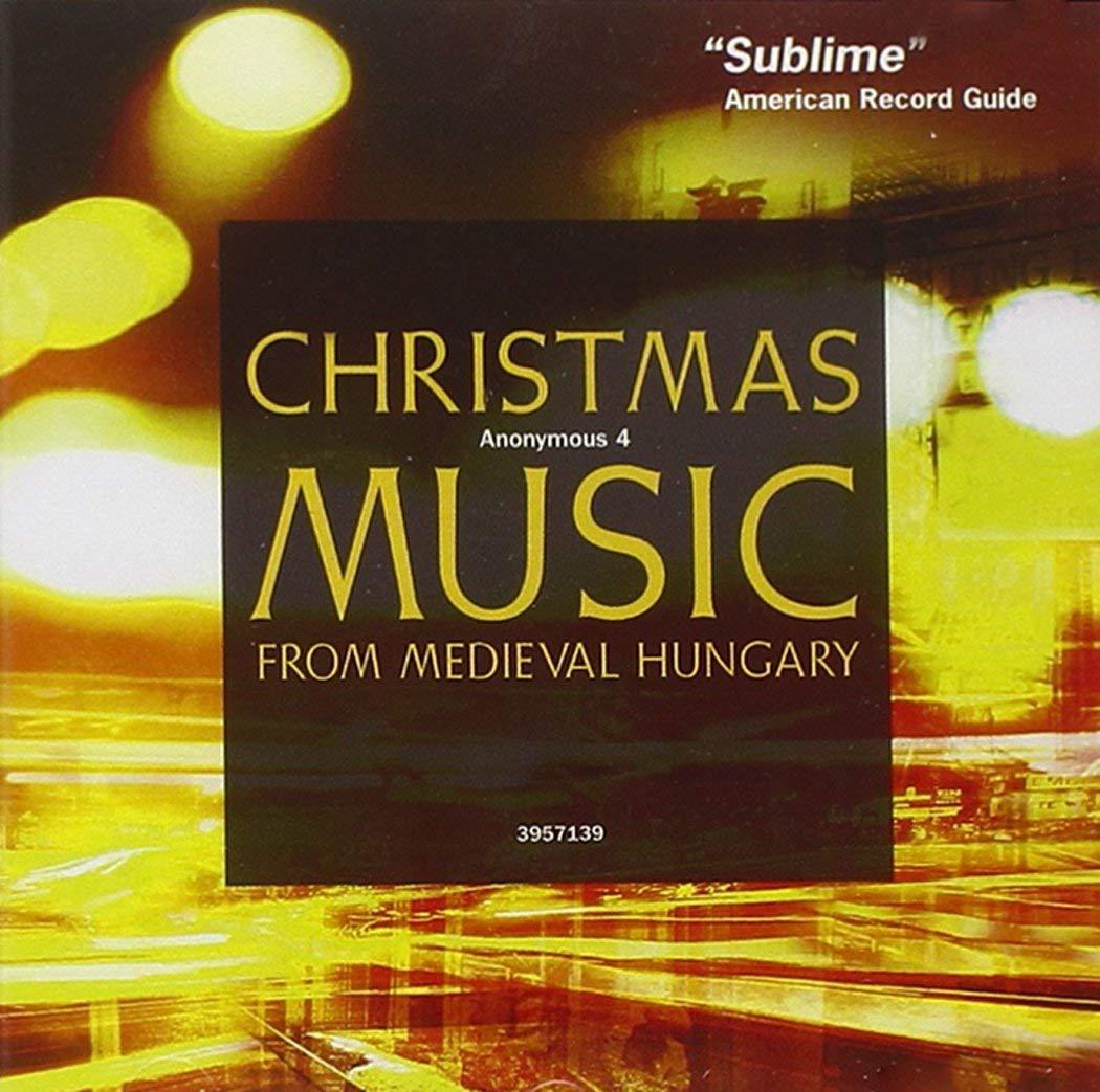 Anonymus 4 - Xmas Music f. Medieval Hungary