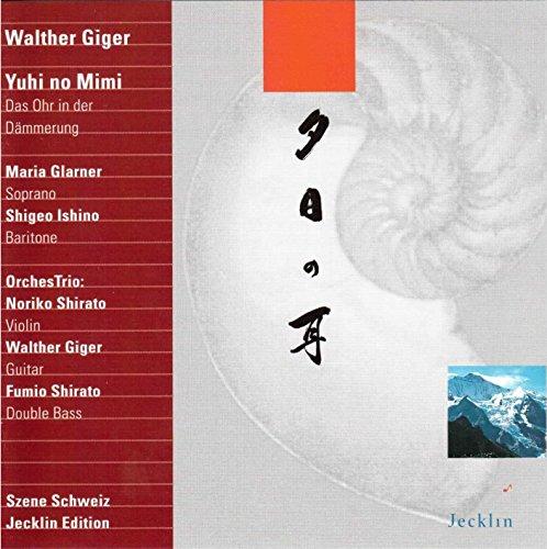 Giger, Walther - Yuhi no Mimi
