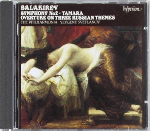 Balakirev (Svetlanov) - Sym. 2 Tamara etc.
