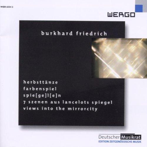 Burkhard, Friedrich - Herbstänze, Farbenspiel, u.a.