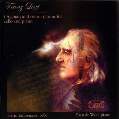 Liszt - Works for Cello & Piano Ruijsenaars / De Waal
