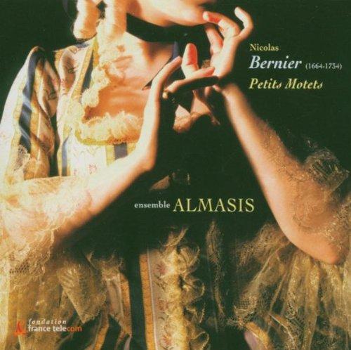Bernier, Nicolas Pappas, Almasis Ensemble - Petits Motets