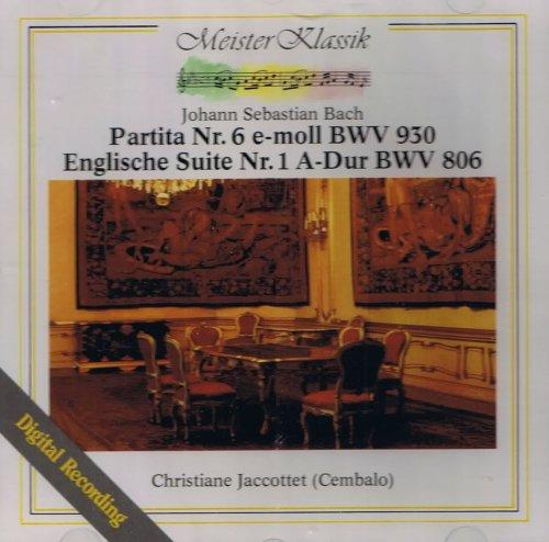 Bach (Jaccottet) - Partita 6 BWV 930 / Engl. Suite 1 BWV 806