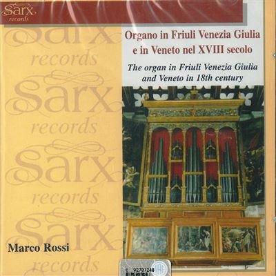 Rossi, Marco - Organo in Friuli Venezia