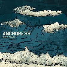 Anchoress - Set Sail GREEN VINYL