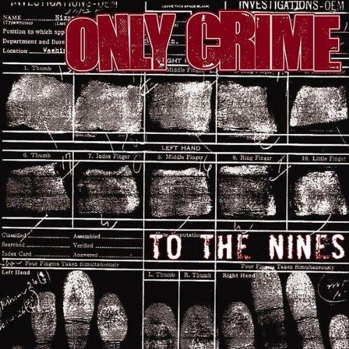 Only Crime - To the Nines DESCENDENTS BLACK FLAG FAT WRECK