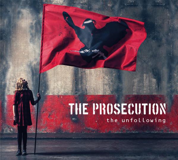 Prosecution, The - The Unfollowing