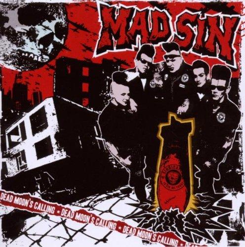 Mad Sin - Dead Moon's Calling RANCID HORRORPOPS