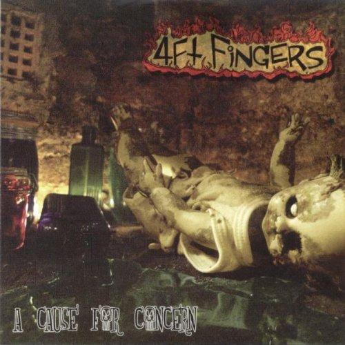 4 Ft Fingers - A Cause for Concern