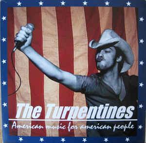 Turpentines, the - American Music for American People