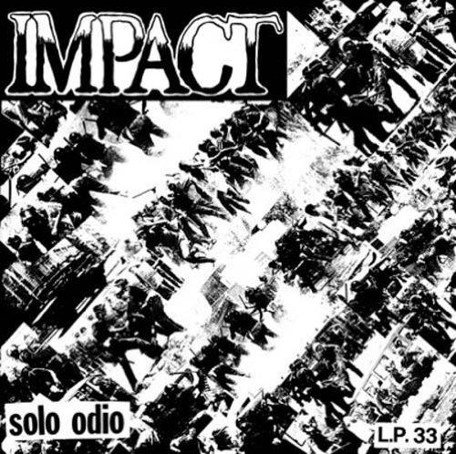 Impact - Solo Odio